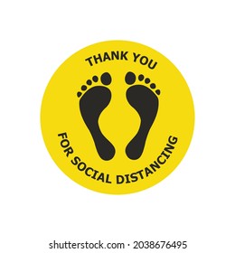 Thanks you for practicing social distancing foor sticker sign. Social distancing.  Coronavirus epidemic. Vector 