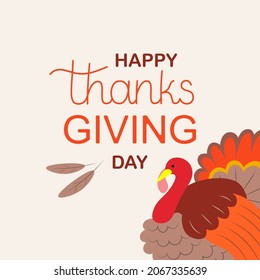 Thanksgiving background with turkey and lettering. Happy thanksgiving day text