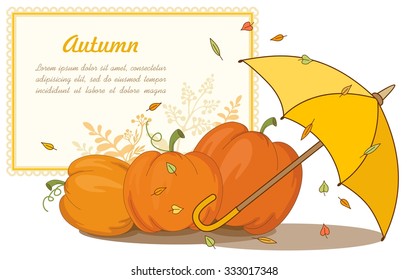 Thanksgiving banner. Cute autumn card with yellow  umbrella, colorful leaves, plants, pumpkins and place for your text.