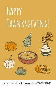 Thanksgiving banner with doodle different pumpkins and pumpkin pie with seasonal holiday greeting. Vector hand drawn composition on yellow background