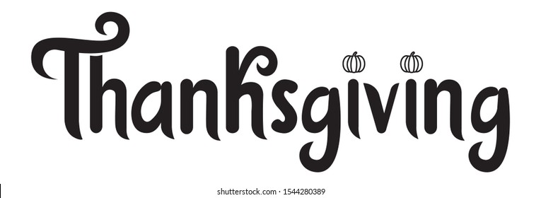 Thanksgiving, Calligraphic Design, Vector lettering, Holidays, Pumpkin