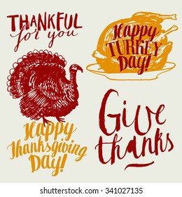 thanksgiving calligraphy set. thankful for you. happy turkey day. happy thanksgiving day. give thanks