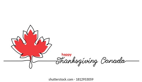Thanksgiving Canada art background with maple leaf. Simple vector web banner. One continuous line drawing with lettering happy Thanksgiving Canada.