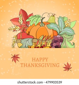 Thanksgiving card can be used for can be used for holiday cards, invitation, postcard or website. Autumn bright flyer. Holiday design of pumpkin, apple, pie, corn, hat, grapes, acorn