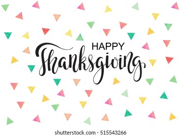 Thanksgiving card with lettering. Vector template, can be used for poster, banner, flyer, invitation, greeting card.