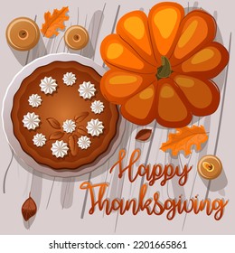 A Thanksgiving card. on a wooden background there is a pumpkin pie and a large pumpkin, candles and autumn leaves. An invitation to a family holiday. suitable for printed products.