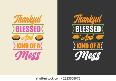 Thanksgiving  colorful t shirt design use for print on demand,