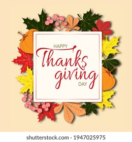 Thanksgiving day autumn frame with color leaves and pumpkin