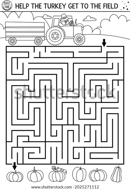 Thanksgiving Day black and white maze for\
children. Autumn holiday line printable activity. Fall outline\
labyrinth game or puzzle with cute bird driving a tractor. Help\
turkey get to the\
field\
