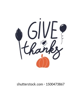 Thanksgiving Day card. Handwritten calligraphy inscription. Hand drawn vector autumn illustration. Holiday background. 