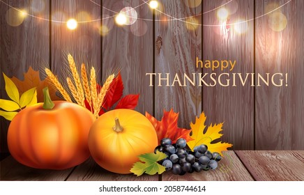 Thanksgiving Day card with pumpkins, autumn leaves and festive lights on wooden background. Vector illustration.