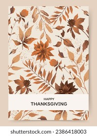 Thanksgiving Day card template with
autumn watercolor foliage and flowers in warm brown tones. Vector illustration for greeting card, wedding invitation, poster, flyer, cover, banner, social media