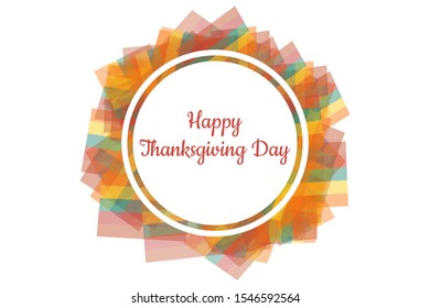 Thanksgiving day card template with colorful geometric background with traditional colors. Text inscription happy thanksgiving day. Template for banner, card, poster. Vector EPS10 illustration