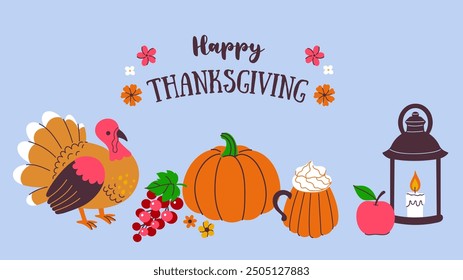 Thanksgiving Day celebration poster or banner with pumpkin, turkey, flowers, mug, lantern. Vector graphics.