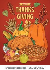 Thanksgiving day colorful vintage flyer with roasted turkey in cranberry sauce and pumpkin pie for holiday table vector illustration