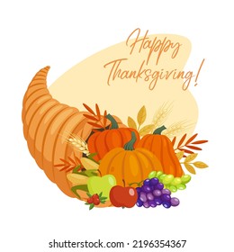 Thanksgiving Day Cornucopia. Fall Harvest Horn Of Plenty With Pumpkins, Corns, Grapes, Apples Decorated By Leaves And Cranberries. Thanksgiving Design For Card, Poster, Banner, Postcard, Print