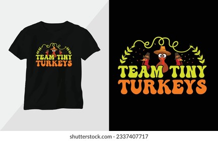 Thanksgiving Day design with turkey and summer fall colors perfect for T-shirt and apparel design, Vector print, typography, poster, emblem, festival
