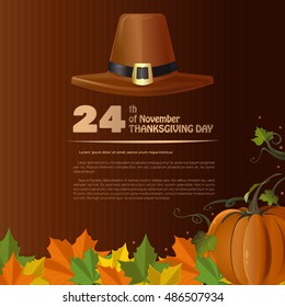 Thanksgiving Day design (USA). November 24th. Autumn 2016. Thanksgiving background. Vector illustration with pumpkin, fallen autumn leaves and pilgrim's hat