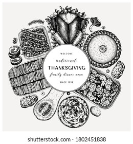 Thanksgiving day dinner menu design. With roasted turkey, cooked vegetables, rolled meat, baking cakes and pies sketches. Vintage autumn food wreath. Vector Thanksgiving day background.