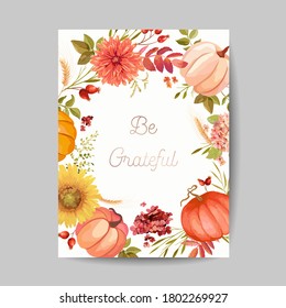 Thanksgiving day greeting, autumn invitation card, flyer, banner, poster template. Seasonal fall pumpkin, flower, leaves, floral design elements. Vector illustration