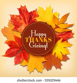 Thanksgiving Day greeting card with autumn leaves. Vector illustration.