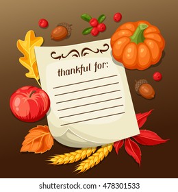 Thanksgiving Day greeting card. Background with note and autumn objects.
