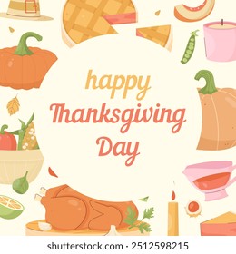 Thanksgiving Day greeting card. Ingredients for a Thanksgiving dinner. Turkey, corn, pumpkin, pie