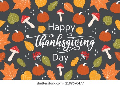 Thanksgiving day. Greeting card with mushrooms, autumn leaves and pumpkins. Vector illustration
