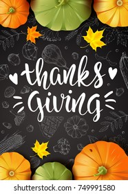 Thanksgiving Day. Greeting card with pumpkins and maple leaves. Handwritten modern calligraphy inscription. Hand drawn vector vegetables. Brush lettering.
