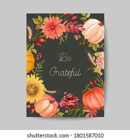 Thanksgiving day greeting, invitation card, flyer, banner, poster template. Autumn pumpkin, flower, leaves, floral design elements. Vector illustration