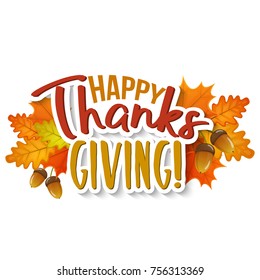 Thanksgiving day greetings and autumn leaves, cartoon illustration. Thanksgiving Day background for decoration. Vector