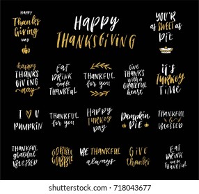 Thanksgiving day hand drawn calligraphy vector set. Elegant collection of holiday lettering, perfect for postcards, poster, tag, greeting cards, sticker kit. Glitter, black and white colors