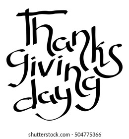 Thanksgiving Day Hand drawn lettering text on a white background for your design