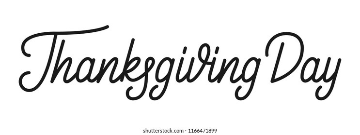 Thanksgiving Day. Thanksgiving hand lettering design. Lettering calligraphy for Thanksgiving Day