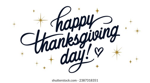 Thanksgiving Day. Hand lettering for holiday Thanksgiving Day, vintage graphic, banner, poster, greeting card calligraphy thanksgiving day, postcard for holiday Thanksgiving Day. Vector Illustration