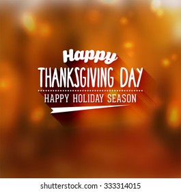 Thanksgiving Day Holiday Typographic Design. Calligraphic Elements. Blurred Autumn Forest Background.