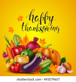 Thanksgiving Day invitation with photo realistic vector vegetables and maple leaf. Handwritten calligraphy inscription. 3D effect. Food card with natural product.