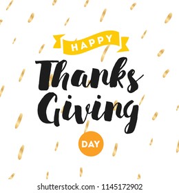 Thanksgiving day. Logo, text design. Typography for greeting cards and posters. Give thanks.