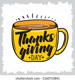 Thanksgiving day. Logo, text design. Typography for greeting cards and posters. Give thanks.