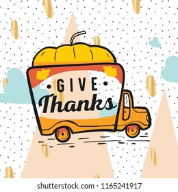 Thanksgiving day. Logo, text design. Typography for greeting cards and posters. Give thanks.