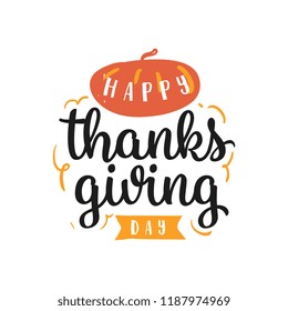 Thanksgiving day. Logo, text design. Typography for greeting cards and posters. Give thanks.
