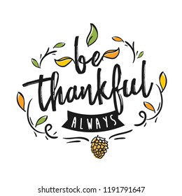Thanksgiving day. Logo, text design. Typography for greeting cards and posters. Give thanks.