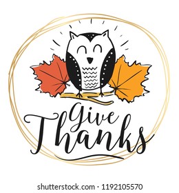 Thanksgiving day. Logo, text design. Typography for greeting cards and posters. Give thanks.