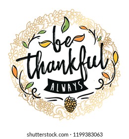 Thanksgiving day. Logo, text design. Typography for greeting cards and posters. Give thanks.