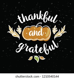 Thanksgiving day. Logo, text design. Typography for greeting cards and posters. Give thanks.