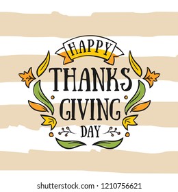 Thanksgiving day. Logo, text design. Typography for greeting cards and posters. Give thanks.