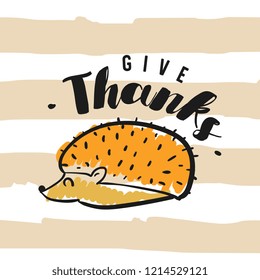 Thanksgiving day. Logo, text design. Typography for greeting cards and posters. Give thanks.