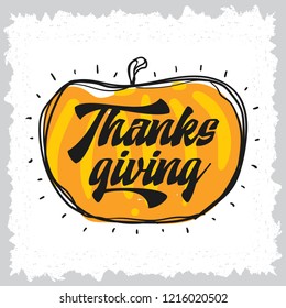 Thanksgiving day. Logo, text design. Typography for greeting cards and posters. Give thanks.