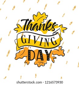 Thanksgiving day. Logo, text design. Typography for greeting cards and posters. Give thanks.