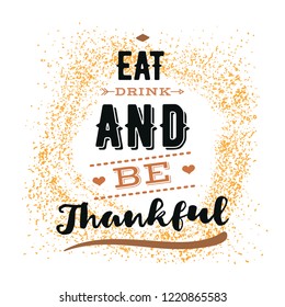 Thanksgiving day. Logo, text design. Typography for greeting cards and posters. Give thanks.